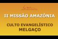 Missão Amazônia: mais um dia de trabalho em Melgaço - PA - galerias/3122/thumbs/thumb_80.jpg