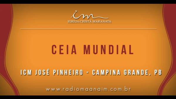 Ceia Mundial da Igreja Cristã Maranata: Participação das igrejas do Brasil - Parte I - galerias/4553/thumbs/009icmjosépinheirocampinagrandepa.jpg