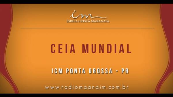 Ceia Mundial da Igreja Cristã Maranata: Participação das igrejas do Brasil - Parte I - galerias/4553/thumbs/012icmpontagrossa-pr.jpg