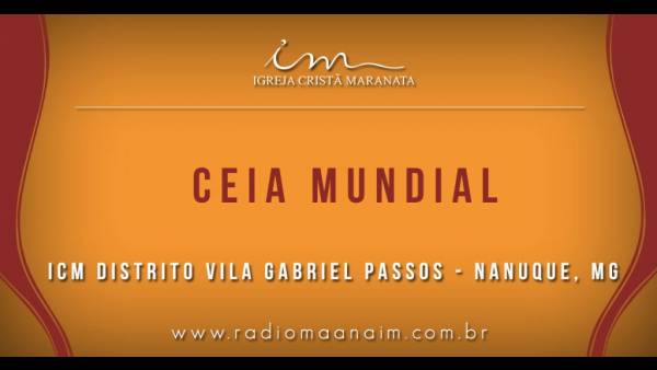 Ceia Mundial da Igreja Cristã Maranata: Participação das igrejas do Brasil - Parte I - galerias/4553/thumbs/029icmdistritovilagabrielpassos-nanuquemg.jpg