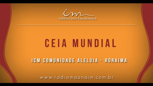 Ceia Mundial da Igreja Cristã Maranata: Participação das igrejas do Brasil - Parte I - galerias/4553/thumbs/050icmcomunidadealeluia-roraima.jpg