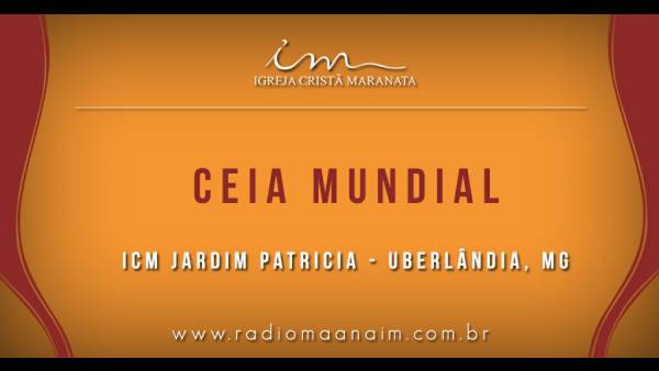 Ceia Mundial da Igreja Cristã Maranata: Participação das igrejas do Brasil - Parte I - galerias/4553/thumbs/064icmjardimpatricia-uberlandia-mg.jpg