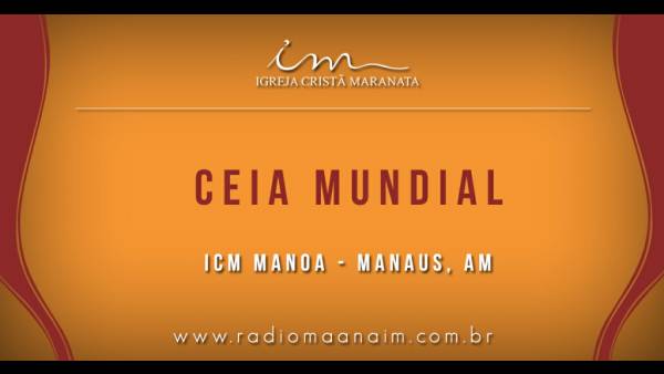 Ceia Mundial da Igreja Cristã Maranata: Participação das igrejas do Brasil - Parte I - galerias/4553/thumbs/075manoa-manaus-am.jpg