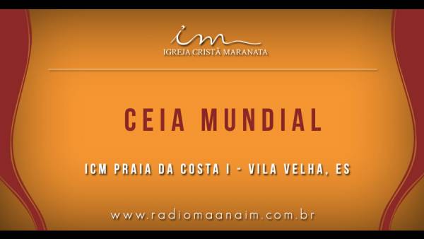 Ceia Mundial da Igreja Cristã Maranata: Participação das igrejas do Brasil - Parte I - galerias/4553/thumbs/108praidacostai-vilavelhaes.jpg