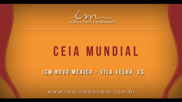 Ceia Mundial da Igreja Cristã Maranata: Participação das igrejas do Brasil - Parte I - galerias/4553/thumbs/121novomexico-vilavelha-es.jpg