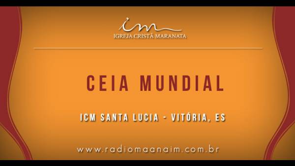 Ceia Mundial da Igreja Cristã Maranata: Participação das igrejas do Brasil - Parte I - galerias/4553/thumbs/124santalucia-vitória.jpg