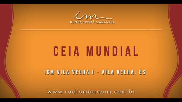 Ceia Mundial da Igreja Cristã Maranata: Participação das igrejas do Brasil - Parte I - galerias/4553/thumbs/127vilavelhai-es.jpg