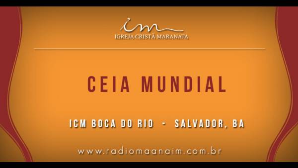 Ceia Mundial da Igreja Cristã Maranata: Participação das igrejas do Brasil - Parte II - galerias/4554/thumbs/173-bocadorio-salvador-ba.jpg