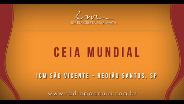 Ceia Mundial da Igreja Cristã Maranata: Participação das igrejas do Brasil - Parte II - galerias/4554/thumbs/184saovicente-regiaosantos-sp.jpg