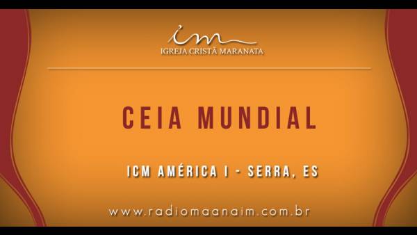 Ceia Mundial da Igreja Cristã Maranata: Participação das igrejas do Brasil - Parte II - galerias/4554/thumbs/258icmaméricai-serra-es.jpg