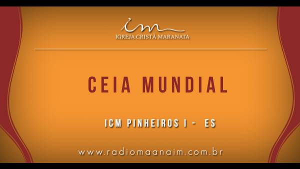 Ceia Mundial da Igreja Cristã Maranata: Participação das igrejas do Brasil - Parte II - galerias/4554/thumbs/261icmpinheirosi-es.jpg