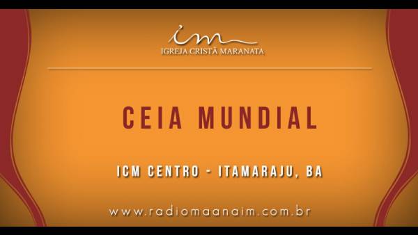 Ceia Mundial da Igreja Cristã Maranata: Participação das igrejas do Brasil - Parte II - galerias/4554/thumbs/290icmcentro-itamaraju-ba.jpg