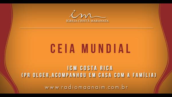 Ceia Mundial da Igreja Cristã Maranata - Participação das igrejas do Exterior - galerias/4555/thumbs/039costarica39.jpg
