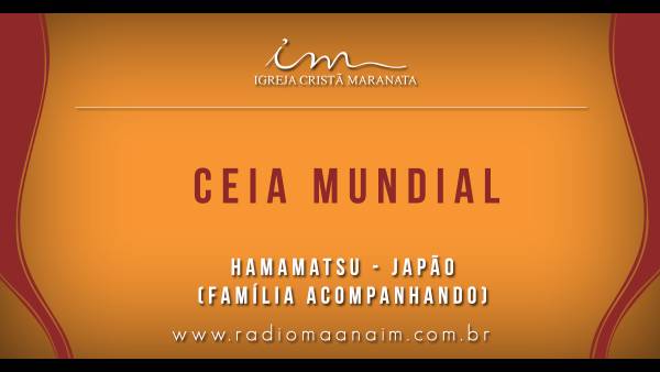 Ceia Mundial da Igreja Cristã Maranata - Participação das igrejas do Exterior - galerias/4555/thumbs/087hamamatsu-japao.jpg