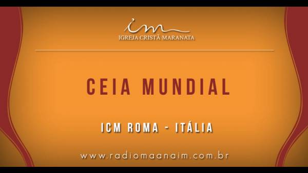 Ceia Mundial da Igreja Cristã Maranata - Participação das igrejas do Exterior - galerias/4555/thumbs/091icmroma-italia91.jpg