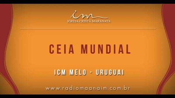 Ceia Mundial da Igreja Cristã Maranata - Participação das igrejas do Exterior - galerias/4555/thumbs/114icmmelo-uruguai114.jpg
