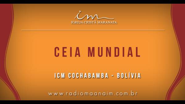 Ceia Mundial da Igreja Cristã Maranata - Participação das igrejas do Exterior - galerias/4555/thumbs/130chochabamba-bolivia.jpg