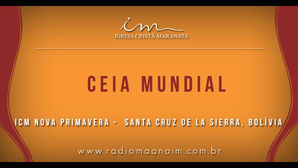 Ceia Mundial da Igreja Cristã Maranata - Participação das igrejas do Exterior - galerias/4555/thumbs/132-novaprimavera-santacruz-bolivia.jpg