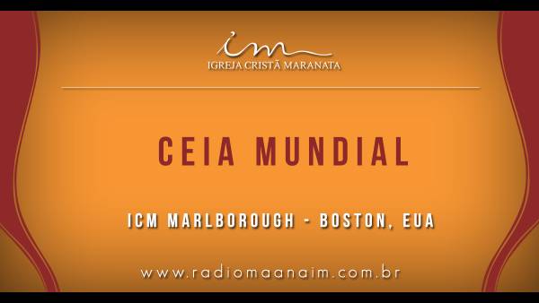 Ceia Mundial da Igreja Cristã Maranata - Participação das igrejas do Exterior - galerias/4555/thumbs/155icmmarlborough-boston-eua.jpg