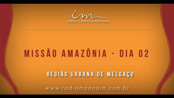6ª Missão Amazônia - Dia 2 - galerias/4702/thumbs/dia-02---00.jpg
