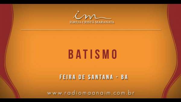 Reunião de Obreiros e Batismo - Feira de Santana (BA) - galerias/4783/thumbs/05divisória.jpg