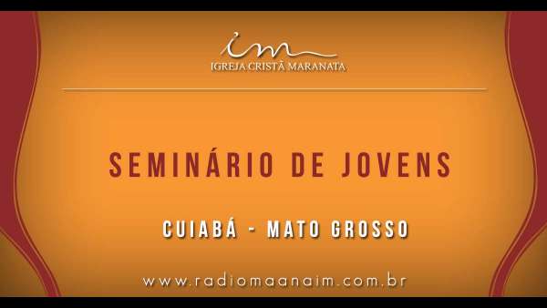 Seminário de Jovens - Março 2019 - galerias/4795/thumbs/047cuiaba.jpg