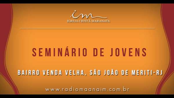 Seminário de Jovens transmitido para todo o Brasil - 16 e 17 de março de 2019 - galerias/4807/thumbs/47vendavelha.jpg