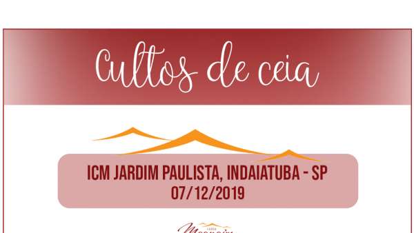 Ceias em Igrejas Cristã Maranata - dezembro de 2019 - galerias/5037/thumbs/10-icm-jd-paulista-indaiatuba-sp-0712.jpeg
