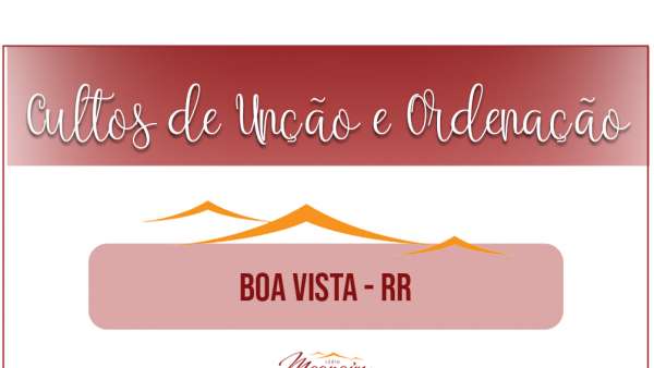 Unções e Ordenações no Brasil - Setembro/Outubro 2020 - galerias/5083/thumbs/06-boavista.jpg