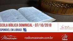 Escola Bíblica Dominical - 07/10/2018