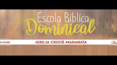 Participações da EBD da Igreja Cristã Maranata - 25/04/2021