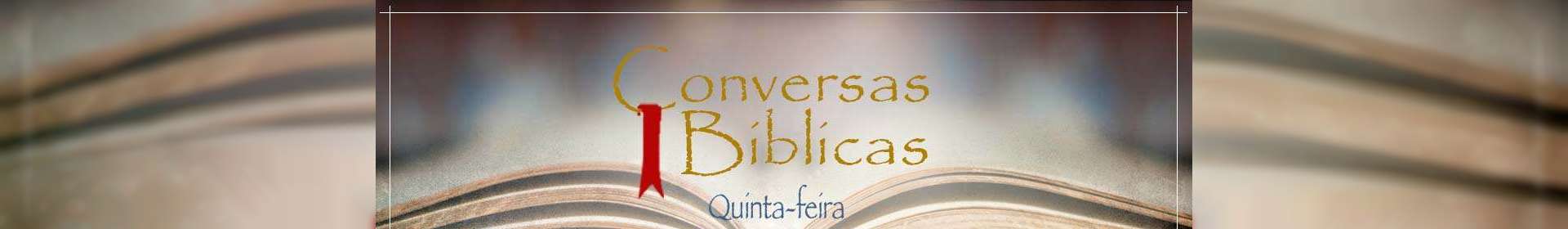 Conversas Bíblicas: Clamor pelo sangue de Jesus - Parte 3
