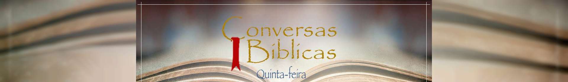Conversas Bíblicas: Jerusalém - Parte 1