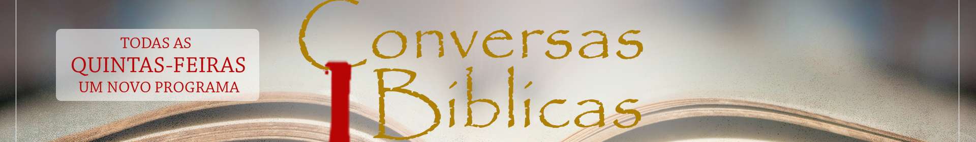 Conversas Bíblicas: Histórico da Doutrina - Parte 3